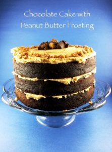 Chocolate Cake with Peanut Butter Frosting