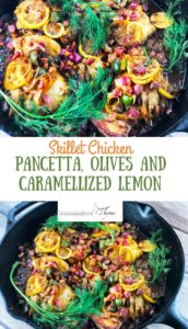 Skillet Chicken Pancetta Olives Caramellized Lemon