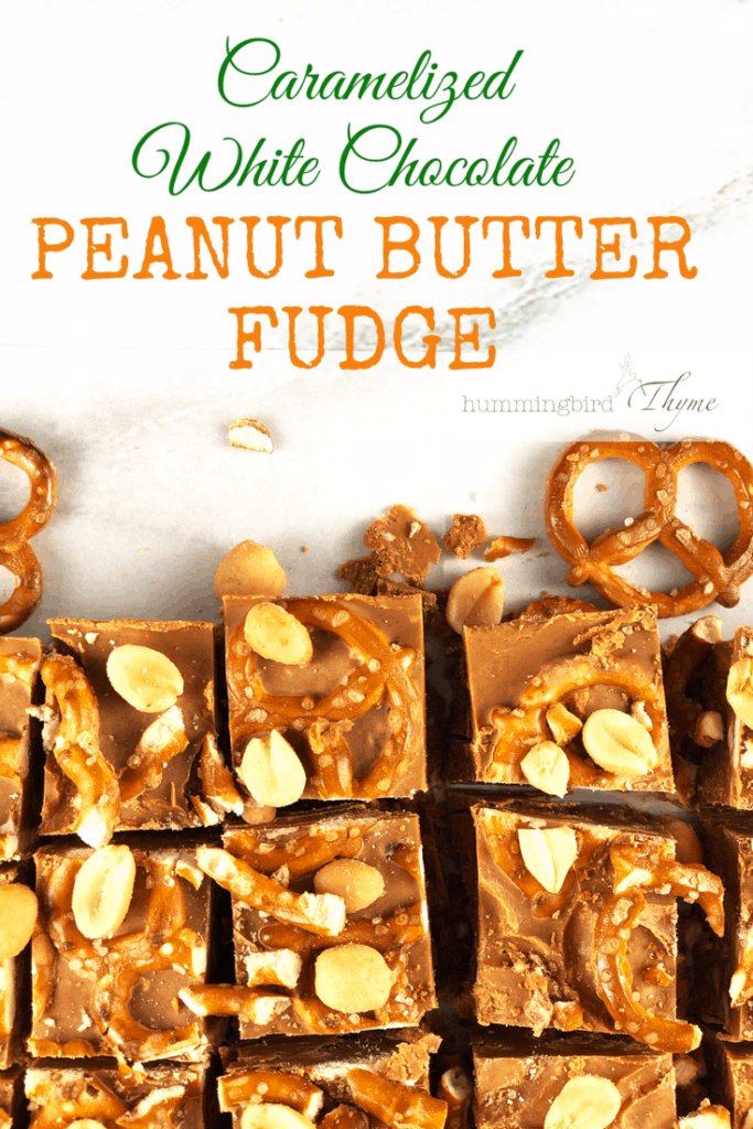 Caramelized White Chocolate Peanut Butter Fudge