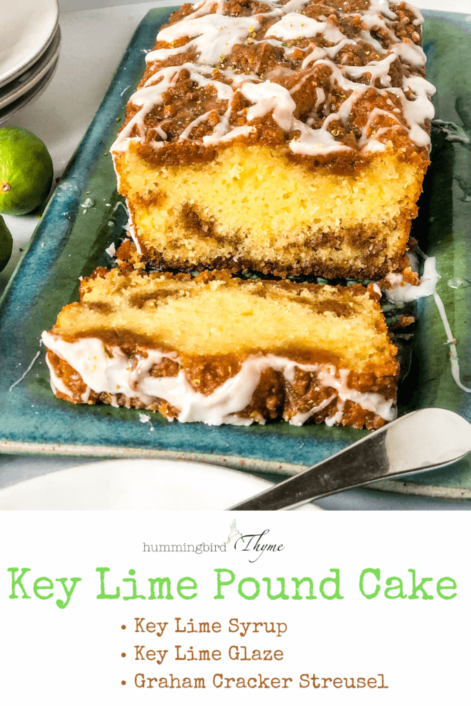 Key Lime Pound Cake with Lime Syrup and Graham Cracker Streusel!